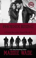 Phoenix Rising by Maddie Wade