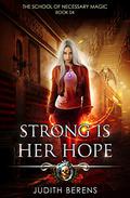 Strong is Her Hope by Judith Berens, Martha Carr