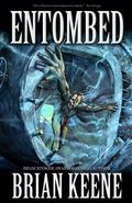 Entombed by Brian Keene