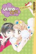 Ultra Cute, Vol. 5 (Ultra Cute #5) by Nami Akimoto