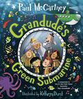 Grandude's Green Submarine by Paul McCartney