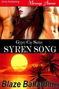 Syren Song by Blaze Ballantine