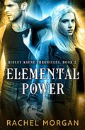 Elemental Power by Rachel Morgan