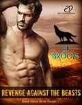 Revenge Against the Beasts (Black Mesa #3) by L.L. Brooks