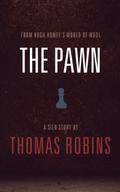 The Pawn (Underground #1) by Thomas Robins