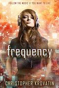 Frequency by Christopher Krovatin