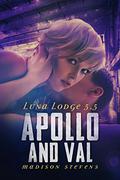 Apollo and Val by Madison Stevens