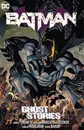 Batman, Vol. 3: Ghost Stories (Batman 2016 #16) by Tomeu Morey