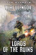 Lords of the Ruins (The Range #2) by Yuri Ulengov