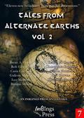 Tales From Alternate Earths 2 by Leo McBride