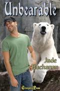 Unbearable (Northern Bears #2) by Jade Buchanan