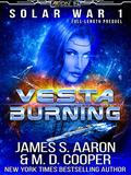 Vesta Burning - An AI Assault Mission (Legends of the Sentience Wars #2) by James S. Aaron