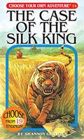 The Case of the Silk King (Elige tu propia aventura #53) by Shannon Gilligan