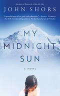 My Midnight Sun by John Shors