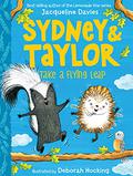 Sydney and Taylor Take a Flying Leap (Sydney and Taylor #2) by Jacqueline Davies