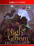 High Gloom (The Bad Guys #6) by Eric Ugland