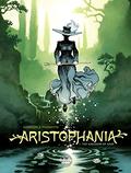 Aristophania 1. The Kingdom of Azur (Aristophania #1) by Xavier Dorison