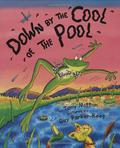 Down By The Cool Of The Pool by Tony Mitton