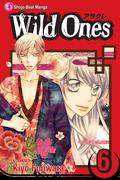 Wild Ones, Vol. 6 (Wild Ones #6) by Kiyo Fujiwara