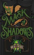 A Mask of Shadows (Frey & McGray #3) by Oscar de Muriel