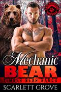 Mechanic Bear by Scarlett Grove