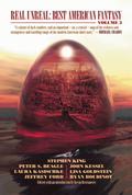Real Unreal: Best American Fantasy 3 by Kevin Brockmeier