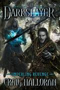 Underling Revenge by Craig Halloran
