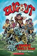 Dugout: The Zombie Steals Home: A Graphic Novel (Dugout #1) by Scott Morse