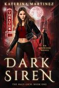 Dark Siren (Half-Lich #1) by Lee Dignam