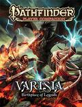 Pathfinder Player Companion: Varisia, Birthplace of Legends by Kevin Yan