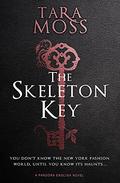 The Skeleton Key (Pandora English #3) by Tara Moss