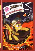 My Little Pony: Daring Do and the Marked Thief of Marapore by G.M. Berrow