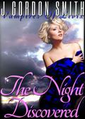 The Night Discovered (Vampires of Livix Trilogy #2) by J. Gordon Smith