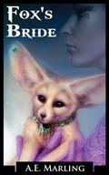 Fox's Bride (Lady of Gems #2) by A.E. Marling