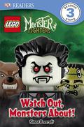LEGO Monster Fighters: Watch Out, Monsters About! by Simon Beecroft