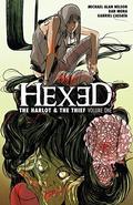 Hexed: The Harlot & The Thief Vol. 1 (Hexed: The Harlot and the Thief #1-4) by Michael Alan Nelson