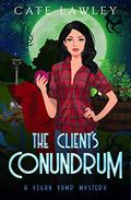 The Client's Conundrum by Cate Lawley