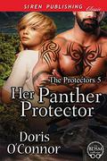 Her Panther Protector (The Protectors #5) by Doris O'Connor