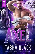 Axel: Single Daddy Shifters #1 by Tasha Black