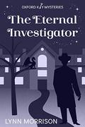 The Eternal Investigator (Oxford Key Mysteries #0.5) by Lynn Morrison