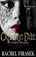Creating Fate (Unspun #1) by Rachel Firasek