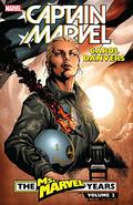 Captain Marvel: Carol Danvers – The Ms. Marvel Years Vol. 2 (Ms. Marvel 2006 Single Issues #18-34, Annual ) by Brian Reed