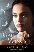 A Gathering of Wings (Centauriad #2) by Kate Klimo