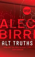 ALT TRUTHS: There are two sides to every story. Even genocide. (Condition #4) by Alec Birri