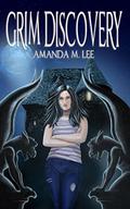 Grim Discovery by Amanda M. Lee, Karen Krause