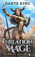 Creation Mage 4 by Dante King