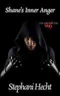 Shane's Inner Anger by Stephani Hecht