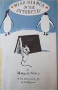 Miss Bianca in the Antarctic (The Rescuers #6) by Margery Sharp