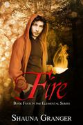 Fire (Elemental #4) by Shauna Granger