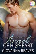 Angel of His Heart (Vale Valley Season Four #14) by Giovanna Reaves